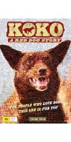 Koko A Red Dog Story (2019 - Englishj)